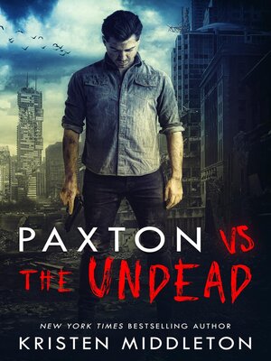 cover image of Paxton VS the Undead